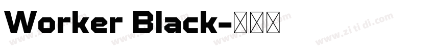 Worker Black字体转换
